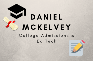 Daniel McKelvey to Host Blog Series on College Admissions and Ed Tech